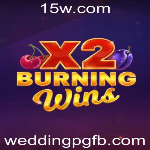 BurningWinsX2: Uma Imersão em Emoções e Estratégia